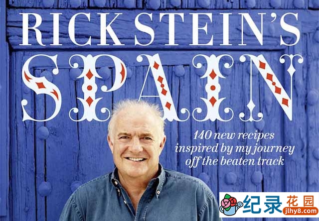 BBC美食纪录片《里克·斯坦的西班牙美食之旅 Rick Stein’s Spain》全4集 标清纪录片资源百度云盘下载插图 BBC美食纪录片《里克·斯坦的西班牙美食之旅 Rick Stein’s Spain》全4集 标清纪录片资源百度云盘下载