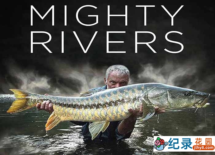 自然生态保护纪录片《狂野之河 Jeremy Wades Mighty Rivers》全6集中字 1080P高清纪录片资源百度云盘下载插图 自然生态保护纪录片《狂野之河 Jeremy Wades Mighty Rivers》全6集中字 1080P高清纪录片资源百度云盘下载