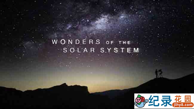 BBC探索宇宙纪录片《太阳系的奇迹 Wonders Of The Solar System》全5集720P/1080i高清纪录片资源百度云盘下载插图 BBC探索宇宙纪录片《太阳系的奇迹 Wonders Of The Solar System》全5集720P/1080i高清纪录片资源百度云盘下载