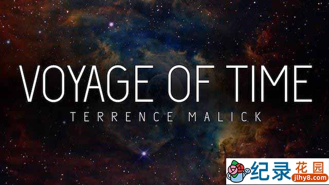 生命探索纪录片《时间之旅 Voyage of Time》全1集 720P/1080i高清纪录片百度云下载插图 生命探索纪录片《时间之旅 Voyage of Time》全1集 720P/1080i高清纪录片百度云下载