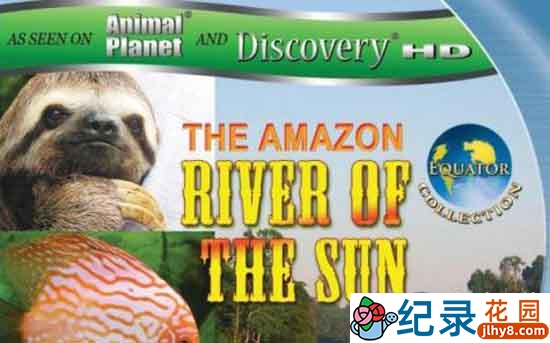 探索频道自然地理纪录片《赤道:太阳河 Equator:Rivers of the Sun》全1集 720P/1080高清纪录片百度云插图 探索频道自然地理纪录片《赤道:太阳河 Equator:Rivers of the Sun》全1集 720P/1080高清纪录片百度云