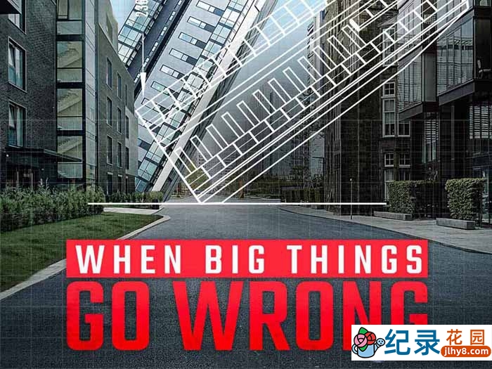 人为灾害事故纪录片《工程大麻烦 When Big Things Go Wrong》第1季中字 1080P高清自媒体解说素材百度云盘下载插图 人为灾害事故纪录片《工程大麻烦 When Big Things Go Wrong》第1季中字 1080P高清自媒体解说素材百度云盘下载