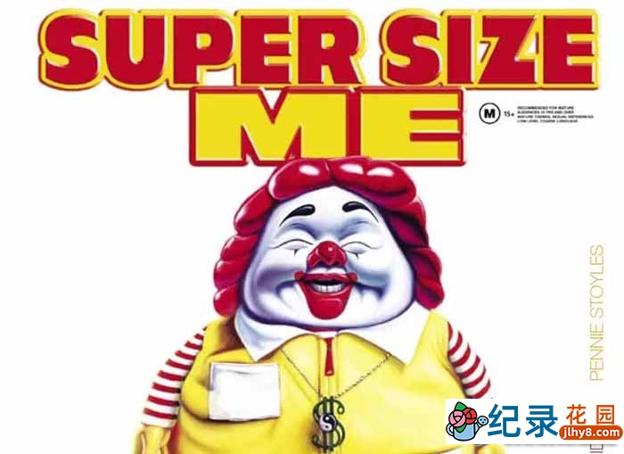 食品安全调查纪录片《大号的我 Super Size Me》全1集中字 1080P高清纪录片资源百度云盘下载插图 食品安全调查纪录片《大号的我 Super Size Me》全1集中字 1080P高清纪录片资源百度云盘下载