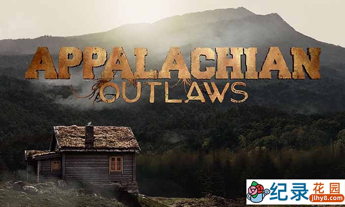 盗猎抓捕真人秀《阿巴拉契亚不法之徒 Appalachian Outlaws》第2季中字 720P/1080i高清纪录片资源百度云盘下载插图 盗猎抓捕真人秀《阿巴拉契亚不法之徒 Appalachian Outlaws》第2季中字 720P/1080i高清纪录片资源百度云盘下载