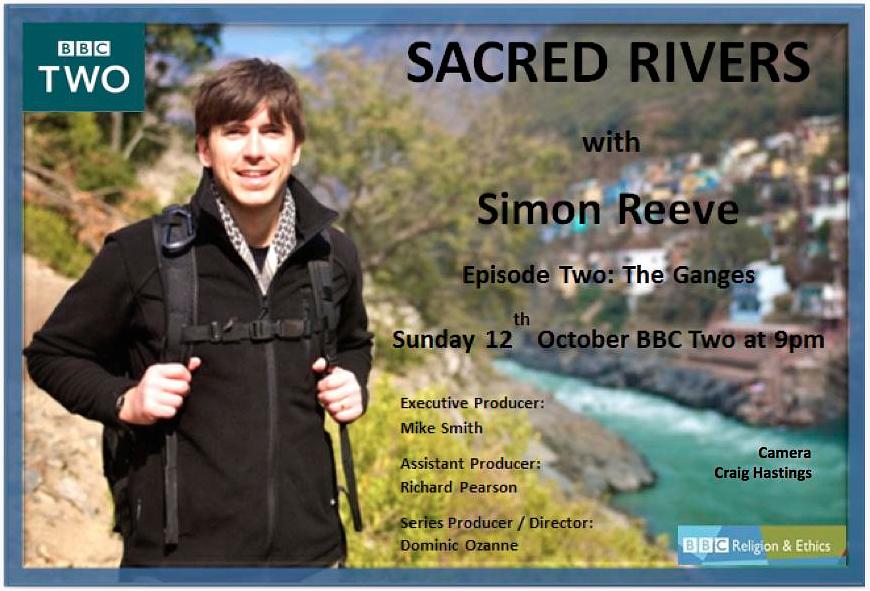 与西蒙·里夫一起穿越河流 Sacred Rivers With Simon Reeve