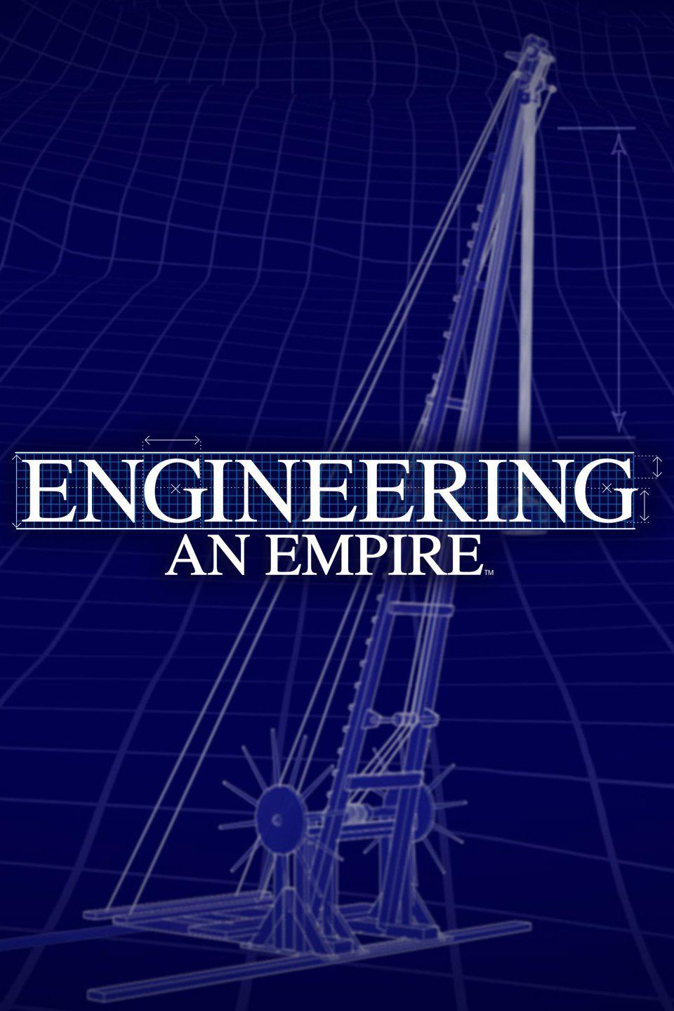 建造帝国 Engineering an Empire