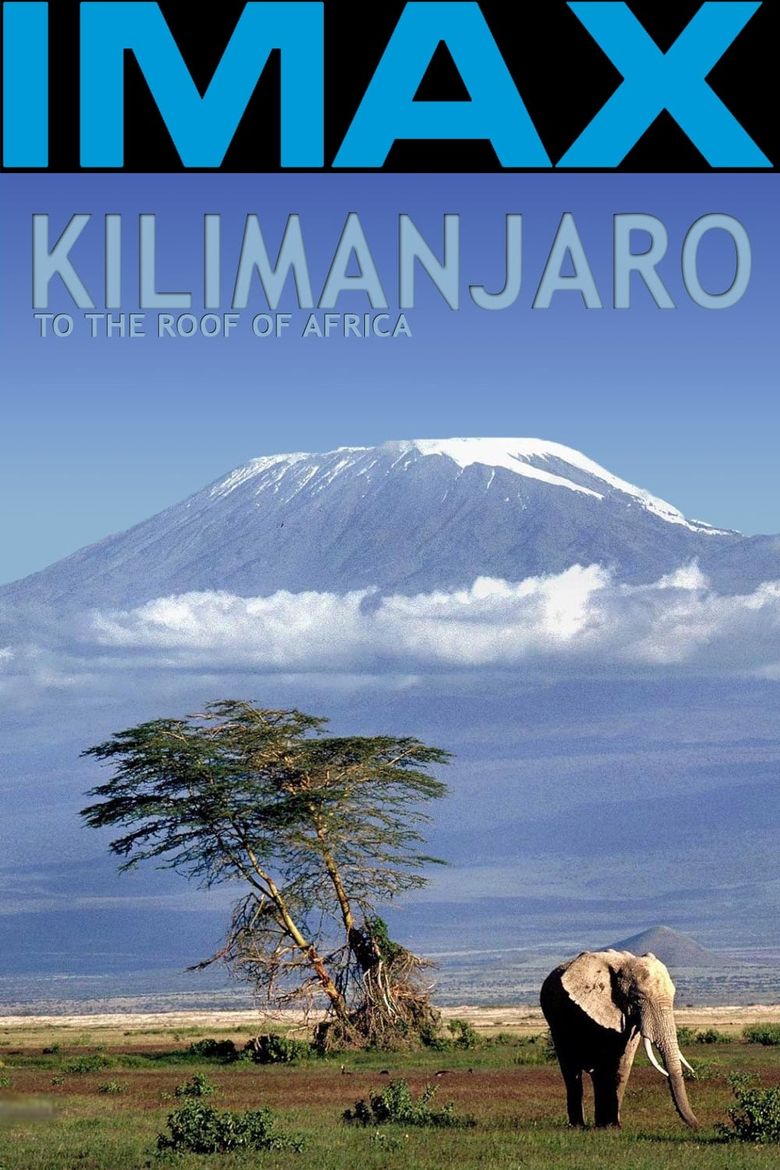 乞力马扎罗 Kilimanjaro: To the Roof of Africa
