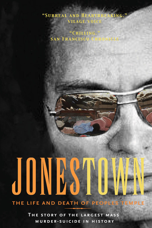 琼斯镇惨案:人民圣殿教的兴亡 Jonestown: The Life and Death of Peoples Temple