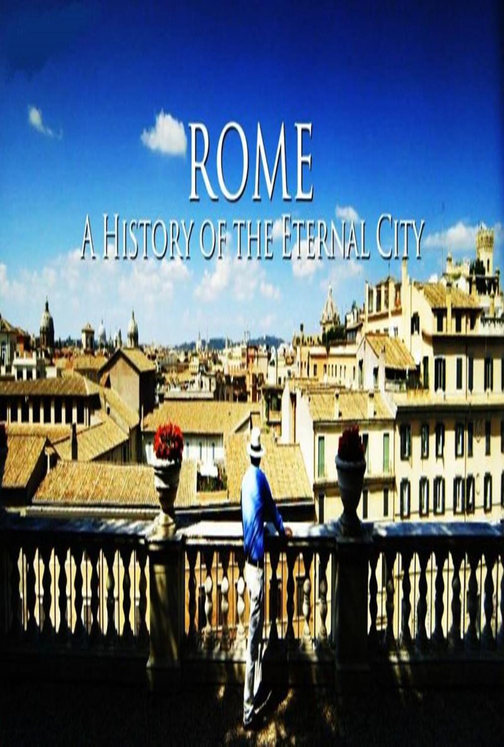 罗马:永恒之城的历史 Rome: A History of the Eternal City