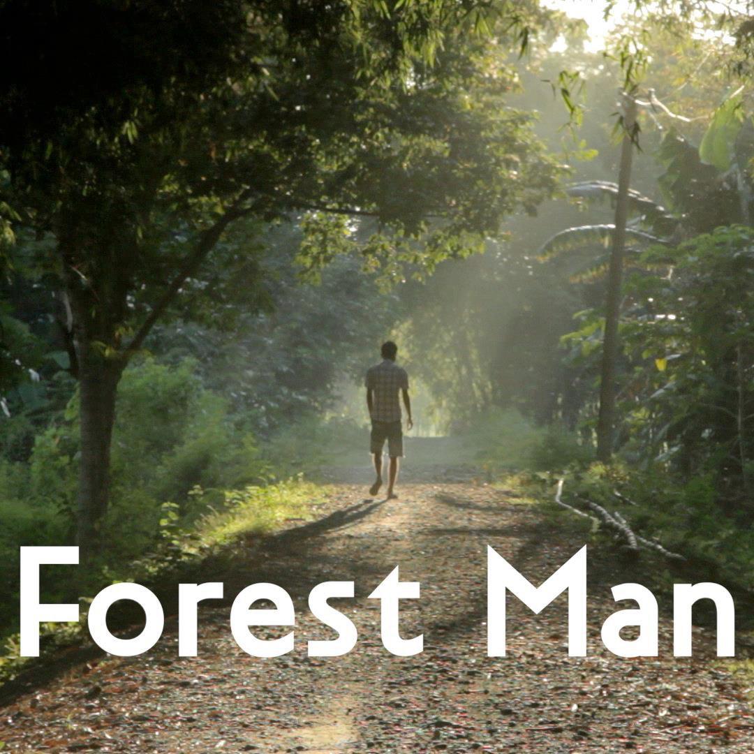 森林守护者 Forest Man