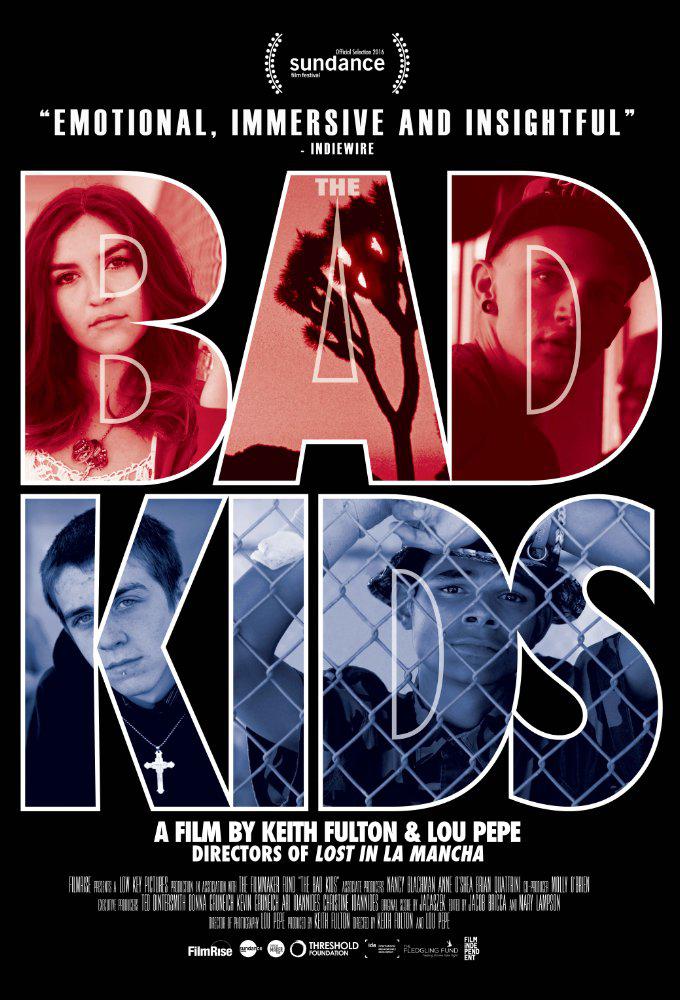 坏孩子 The Bad Kids
