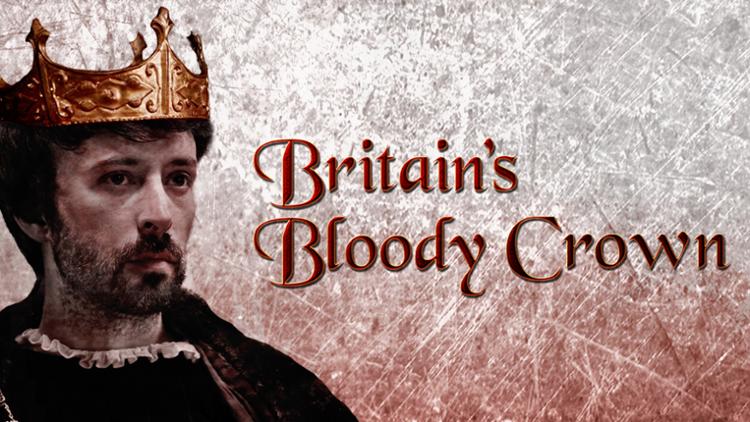 不列颠血腥皇冠 Britain's Bloody Crown