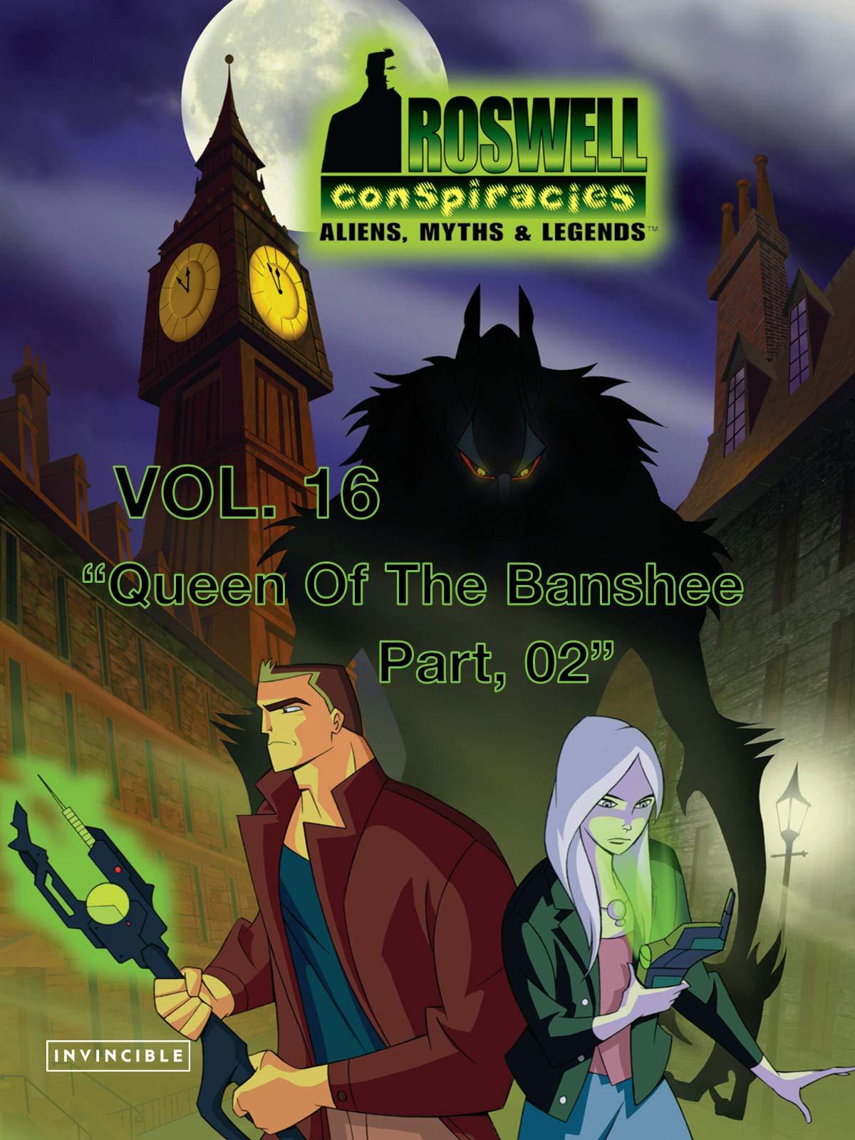 罗斯威尔的阴谋:外星异族,神话和民间传说的相关事件 Roswell Conspiracies: Aliens, Myths & Legends