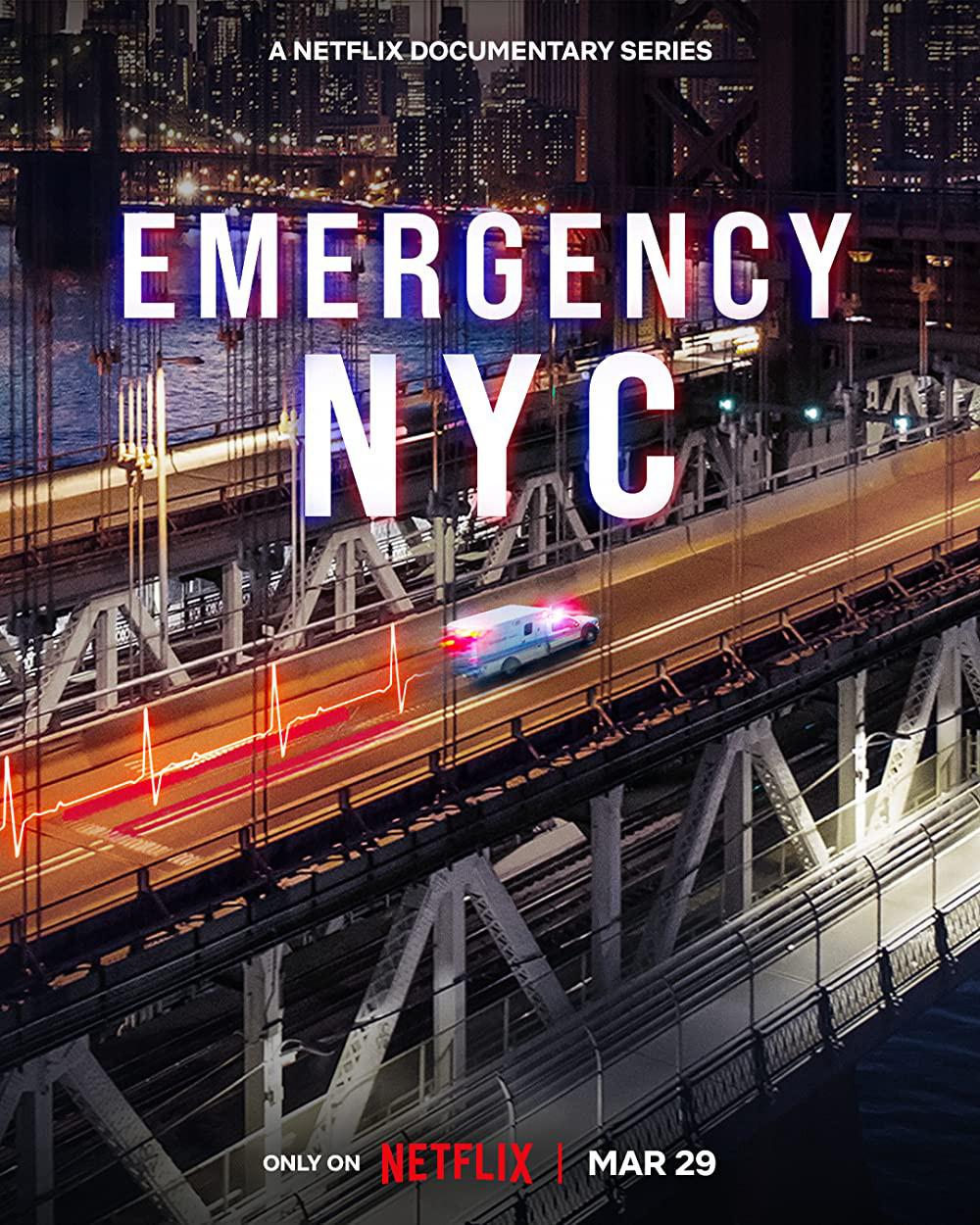 急诊先锋:纽约 第一季 Emergency NYC Season 1