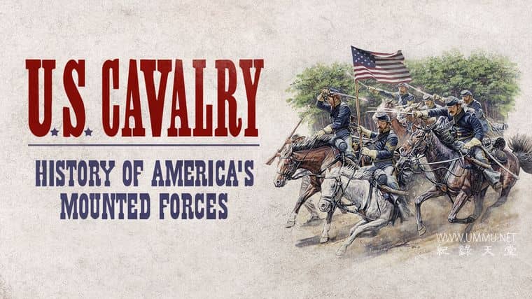 美国骑兵 US Cavalry插图1 美国骑兵 US Cavalry