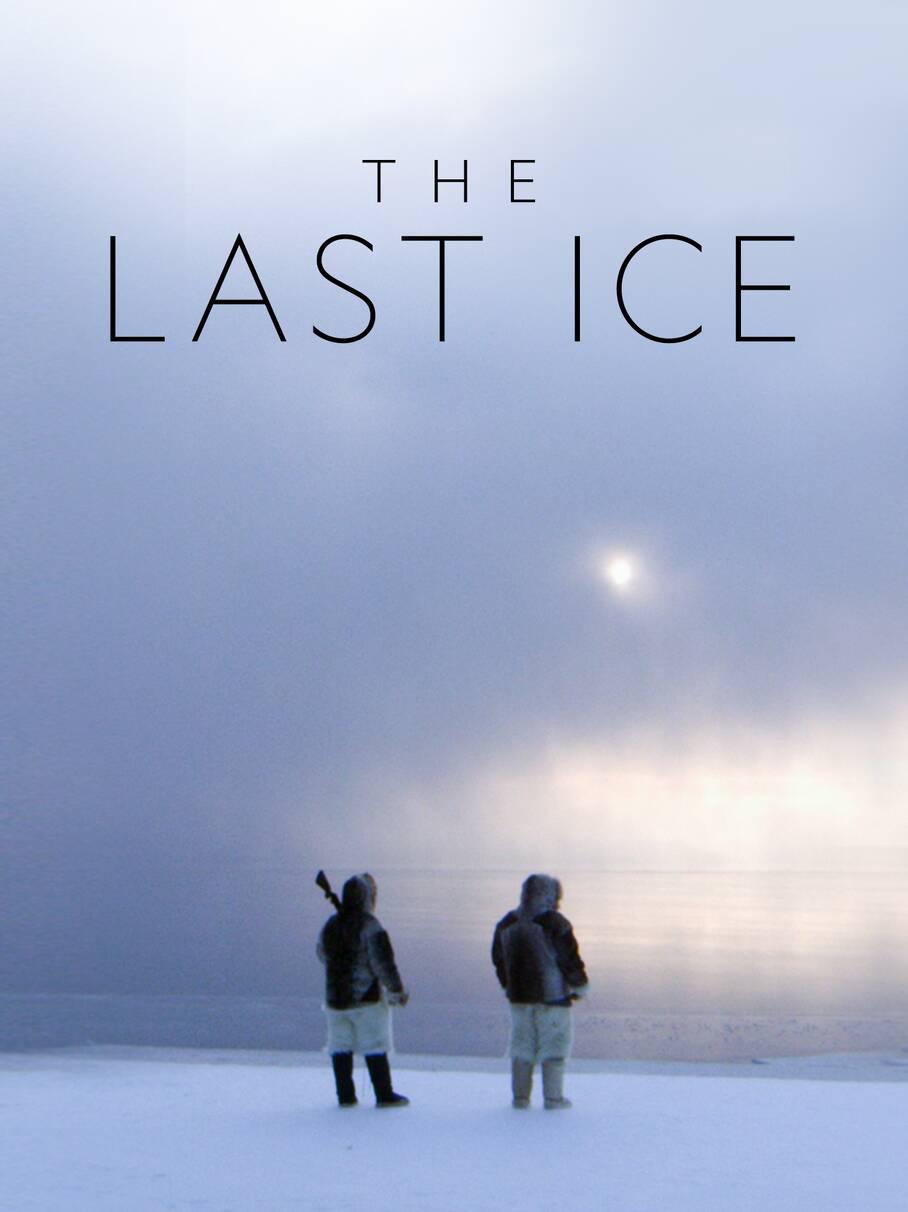 最后的冰 The Last Ice插图2 最后的冰 The Last Ice