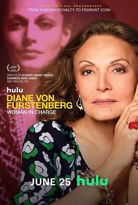 黛安·冯·菲斯滕贝格:女性掌权 Diane von Furstenberg: Woman in Charge插图 黛安·冯·菲斯滕贝格:女性掌权 Diane von Furstenberg: Woman in Charge