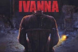 惊悚电影《伊万娜》恐怖惊悚电影影视解说自媒体素材文案/片源下载插图 惊悚电影《伊万娜》恐怖惊悚电影影视解说自媒体素材文案/片源下载