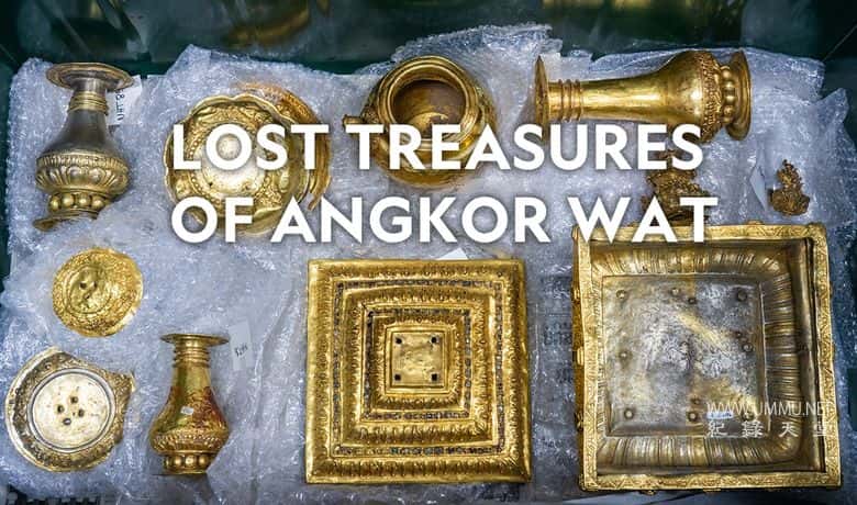 吴哥窟失落的宝藏 Lost Treasures of Angkor插图1 吴哥窟失落的宝藏 Lost Treasures of Angkor