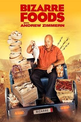 古怪食物 第一季 Bizarre Foods with Andrew Zimmern Season 1插图 古怪食物 第一季 Bizarre Foods with Andrew Zimmern Season 1