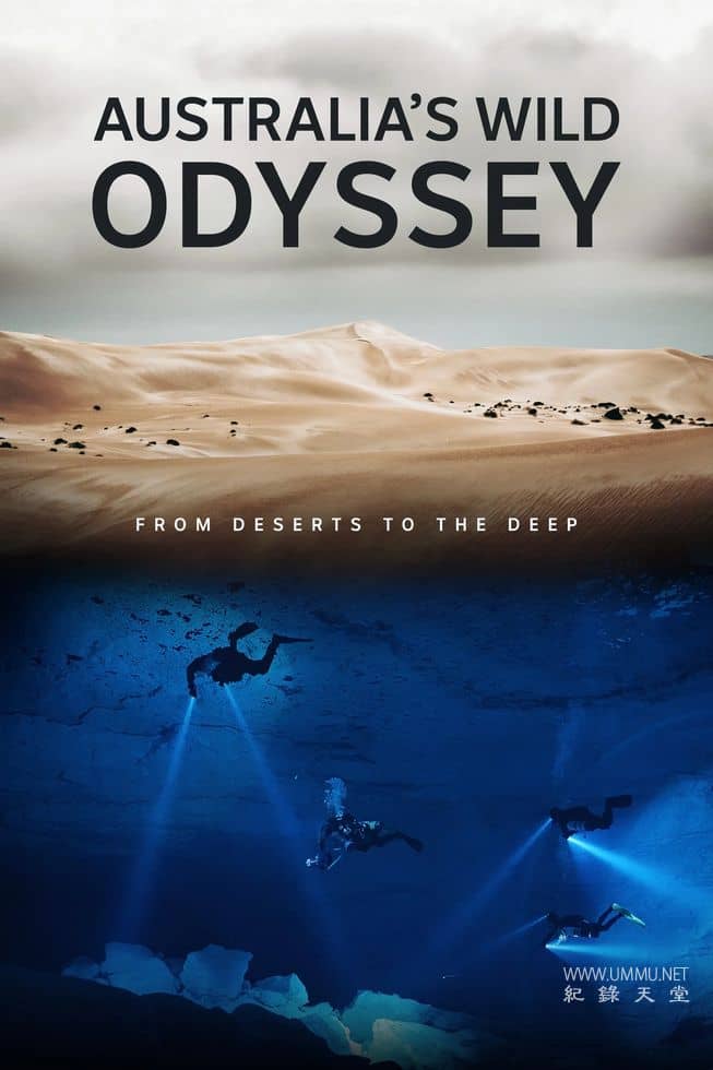 澳大利亚野性奥德赛 Australia's Wild Odyssey插图 澳大利亚野性奥德赛 Australia's Wild Odyssey