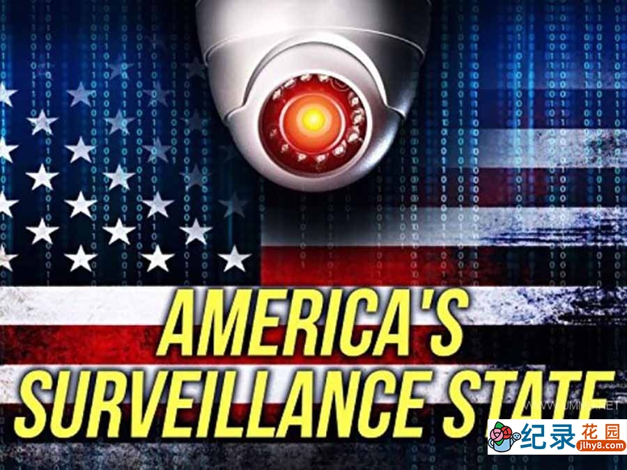 社会现状纪录片《美利监合控国 America\'s Surveillance State》全1集