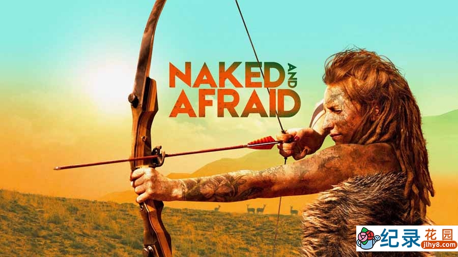 探索频道荒野求生纪录片《原始生活21天 Naked and Afraid》第9季