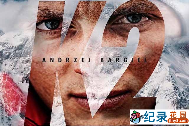 户外登山纪录片《征服死亡峰 K2 The Impossible Descent》全1集 720P/1080i高清纪录片资源百度云盘下载