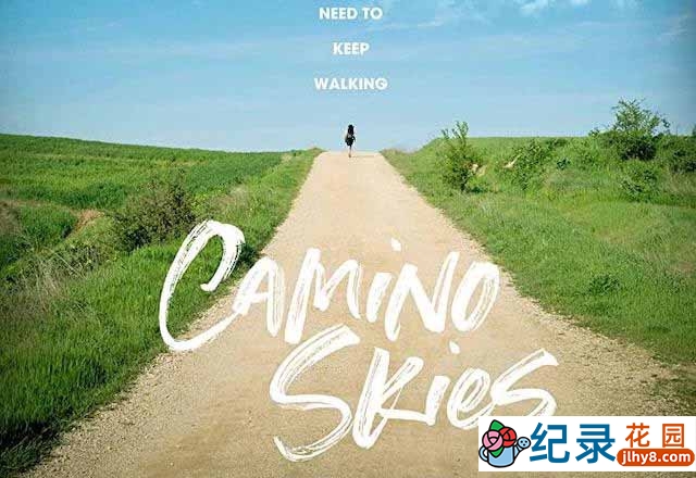 户外徒步旅行纪录片《圣雅各的天空 Camino Skies》全1集中字 720P/1080i高清纪录片资源百度云盘下载