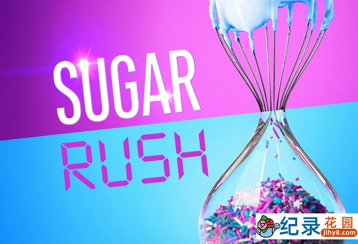 烘焙烹饪真人秀《快手甜品大赛 Sugar Rush》第1-3季中字 1080P高清自媒体解说素材百度云盘下载