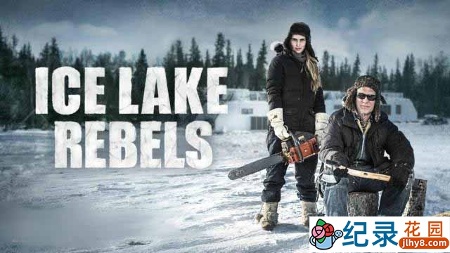 探索频道自然人文纪录片《冰湖浪人 Ice Lake Rebels》全2季 720P/1080P高清纪录片资源百度云盘下载
