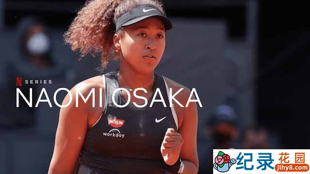 Netflix网球运动纪录片《大坂直美 Naomi Osaka》全3集中字 1080P纪录片资源百度云盘下载