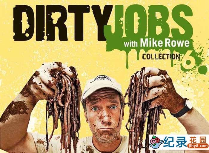 探索频道社会工作体验纪录片《干尽苦差事 Dirty Jobs》第6-9季中字 1080P自媒体解说素材百度云盘下载
