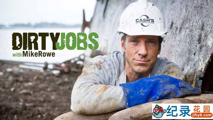 探索频道社会工作体验纪录片《干尽苦差事 Dirty Jobs 》第2季中字 1080P自媒体解说素材百度云盘下载