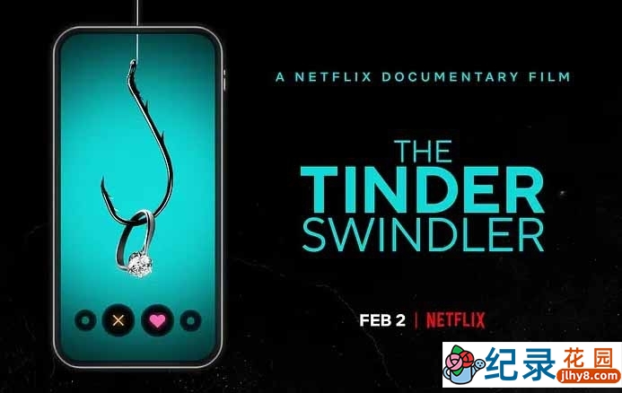 Netflix反诈纪录片《诈骗王 The Tinder Swindler》全1集中字 1080P高清纪录片资源百度云盘下载