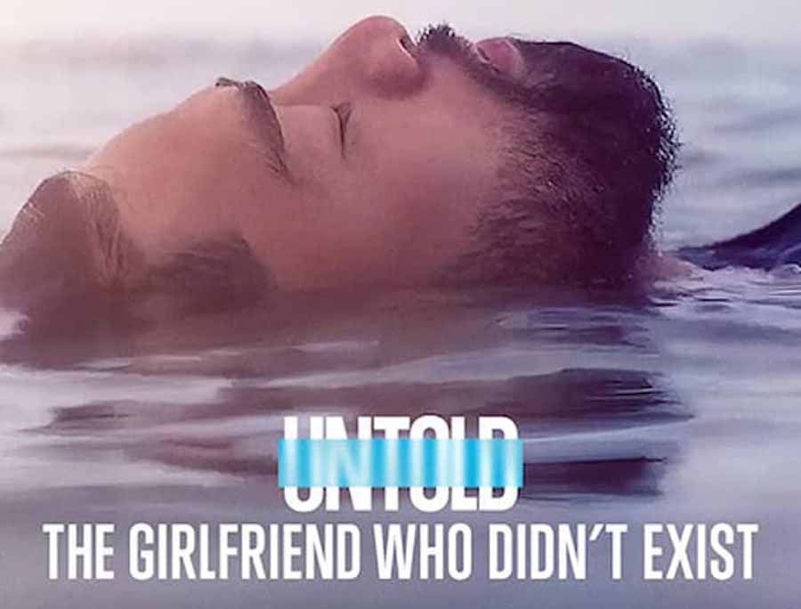 Netflix人文纪录片《体坛秘史：不存在的女友 Untold: The Girlfriend Who Didn\'t Exist》全2集