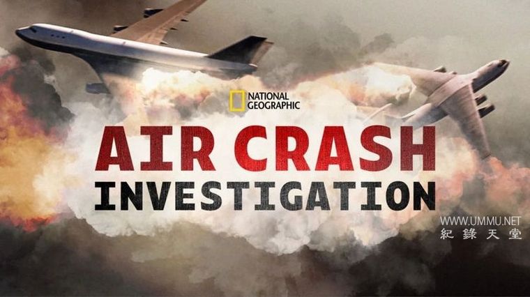 空中浩劫 第21季全10集  Air Crash Investigation