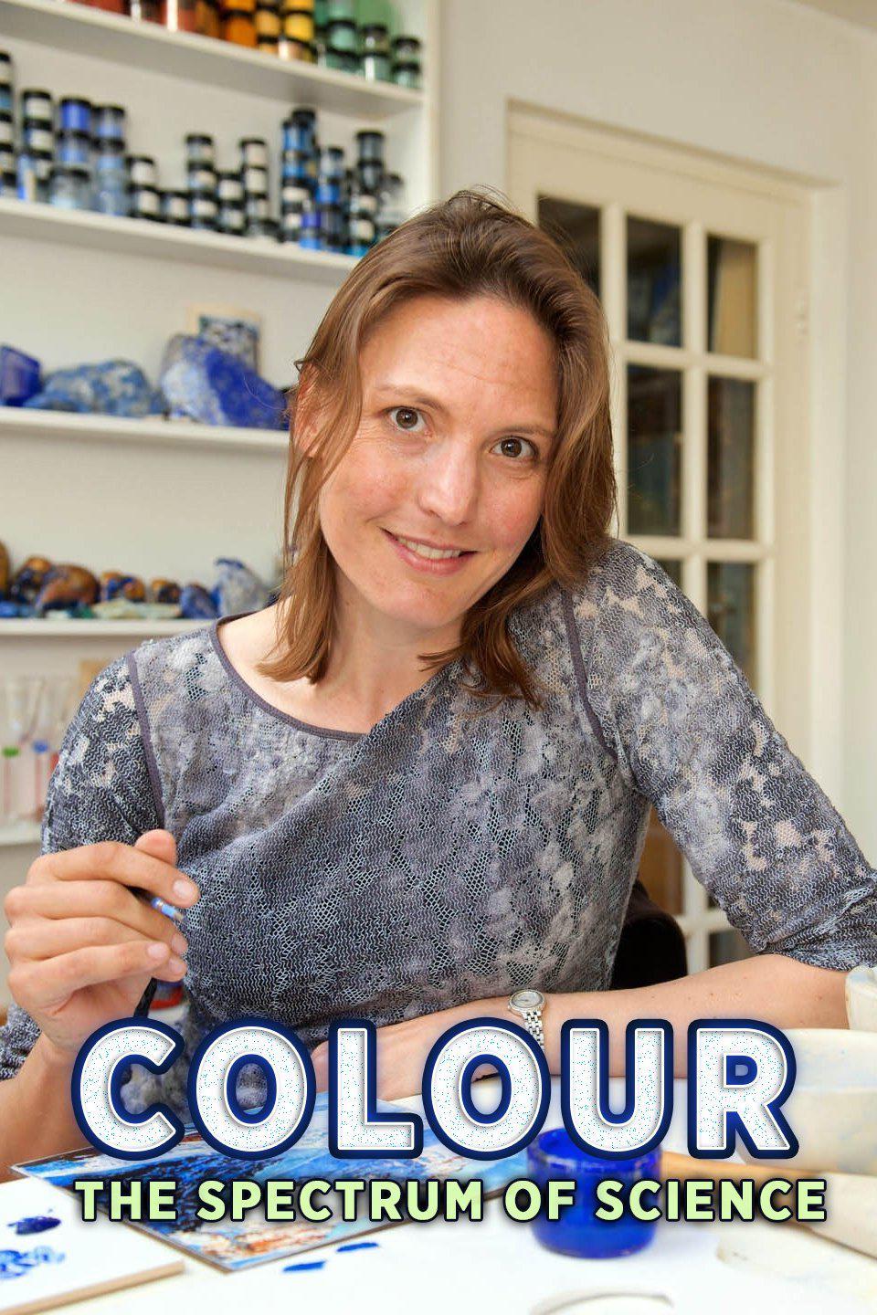色彩的奥秘 Colour: The Spectrum of Science