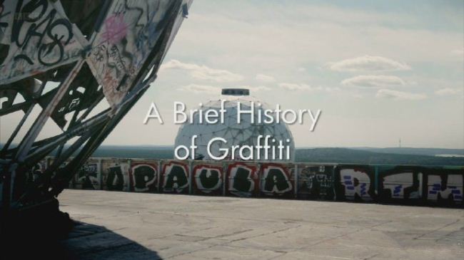 涂鸦简史 A Brief History of Graffiti