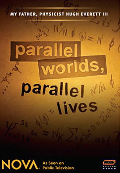 平行世界，平行生命 Parallel Worlds, Parallel Lives