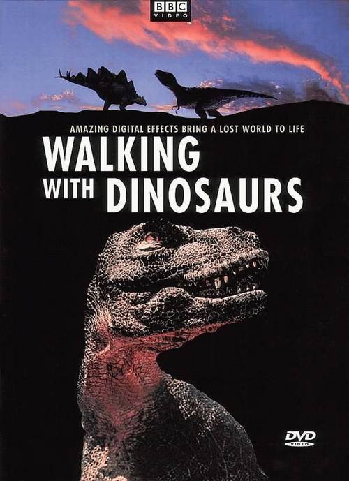 与恐龙同行 Walking with Dinosaurs