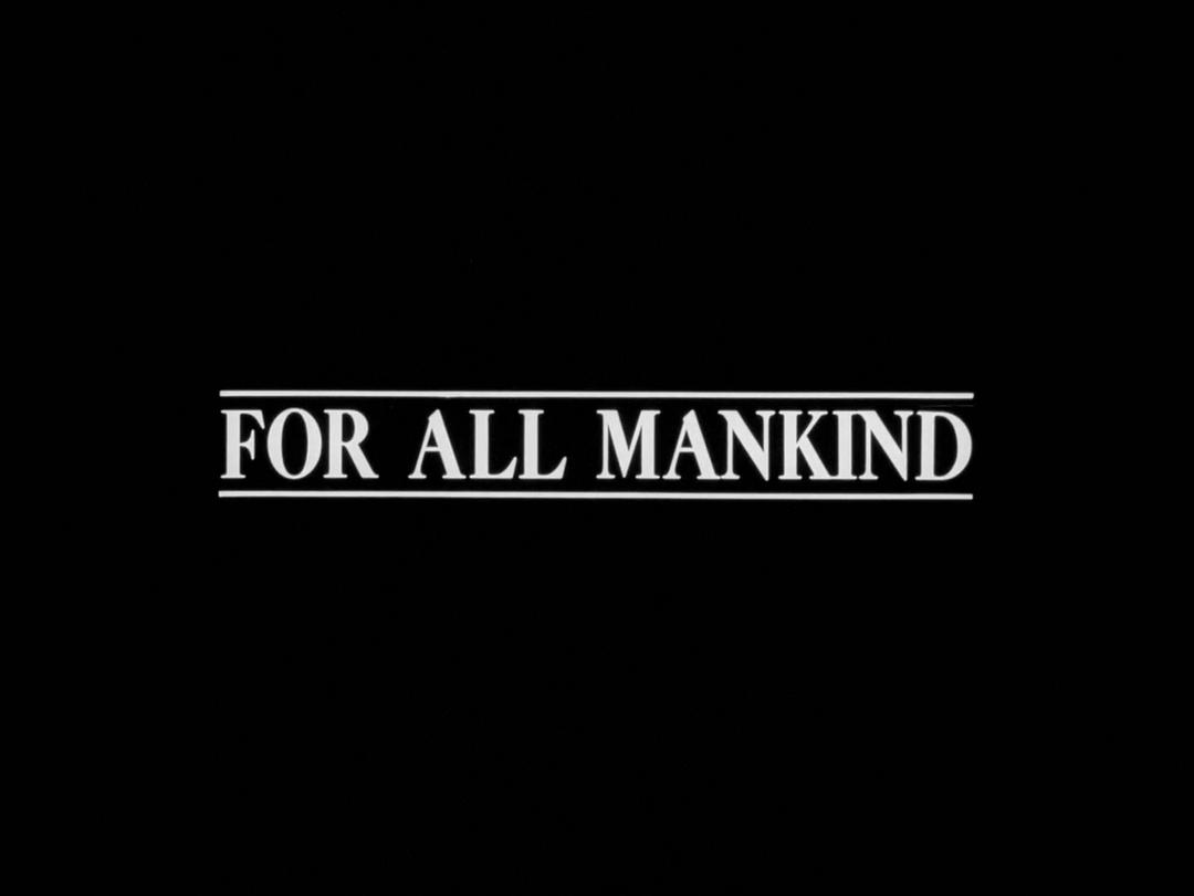 为了全人类 For All Mankind