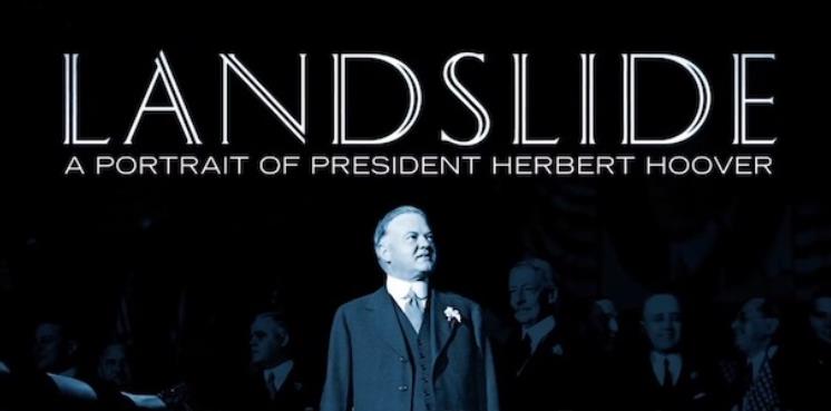 大败局：赫伯特·胡佛总统肖像 Landslide: A Portrait of President Herbert Hoover