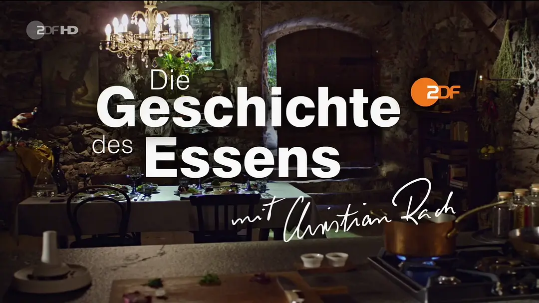 吃的历史 Die Geschichte des Essens