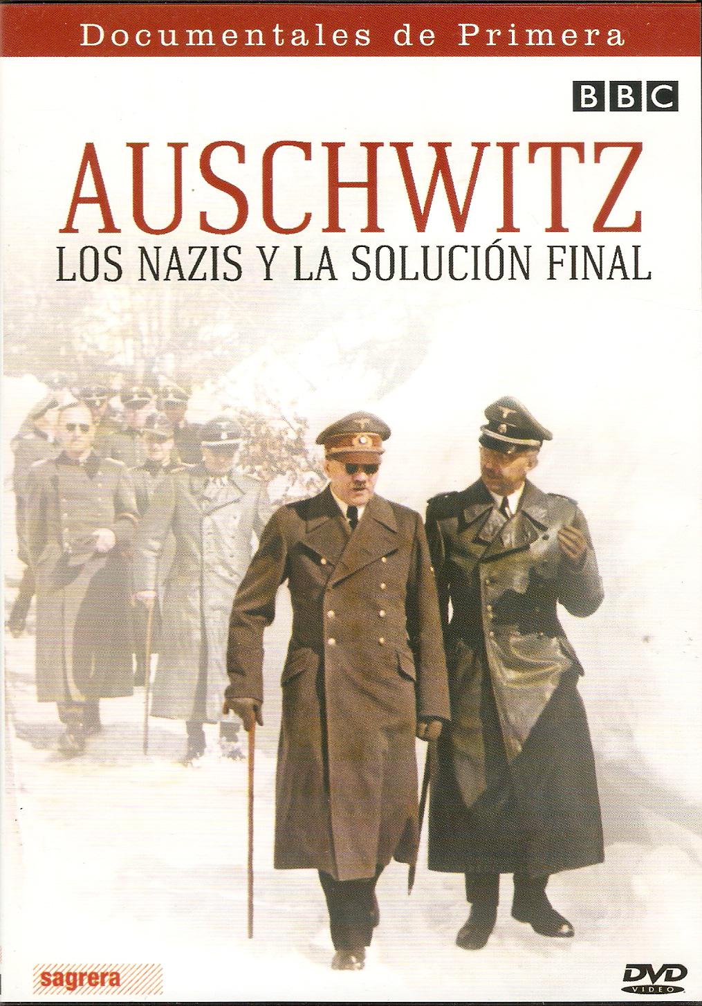 奥斯威辛：纳粹的最终解决方案 Auschwitz: The Nazis and the 'Final Solution'
