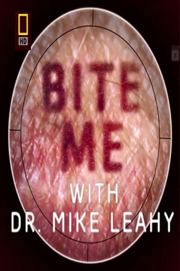 动物奇兵：前进越南 Bite Me With Dr.Mike Leahy: Vietnam