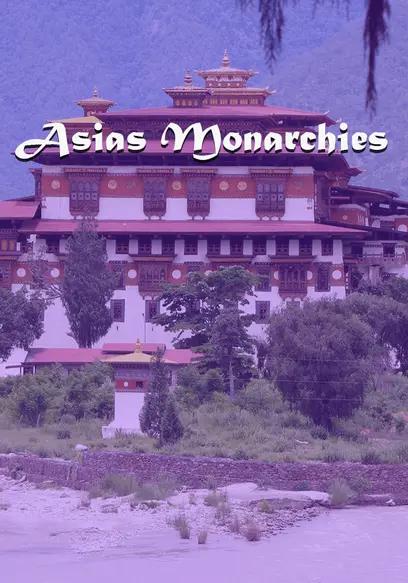 亚洲的君主制 第一季 Asia&#x27;s Monarchies Season 1