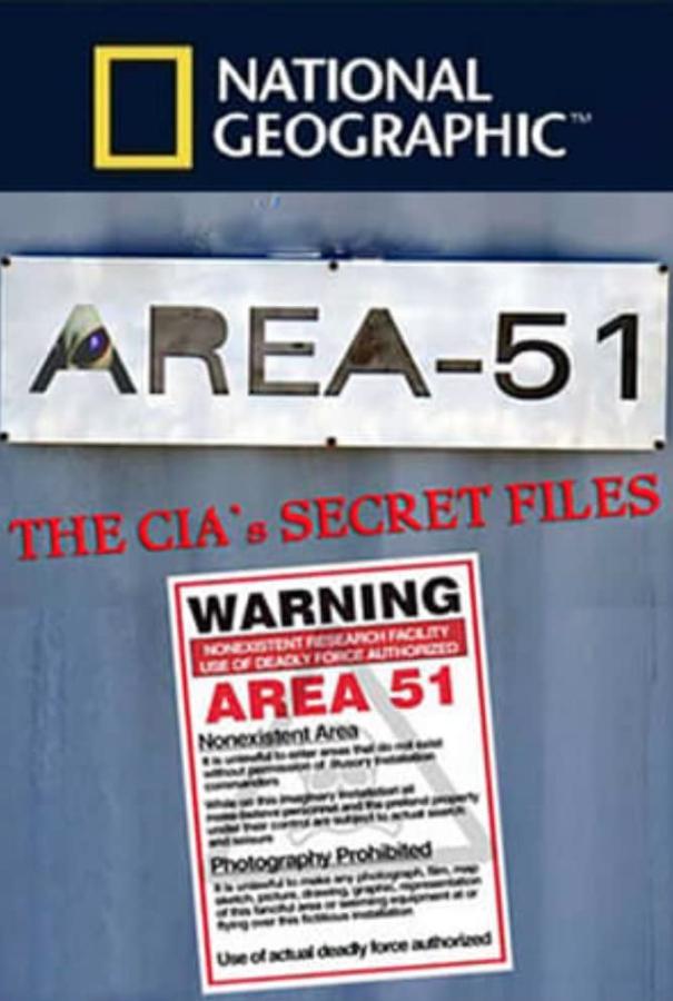 51区：中情局的机密文件 Area 51: The CIA&#x27;s Secret Files