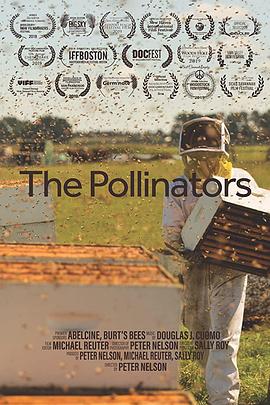 传粉者 The Pollinators