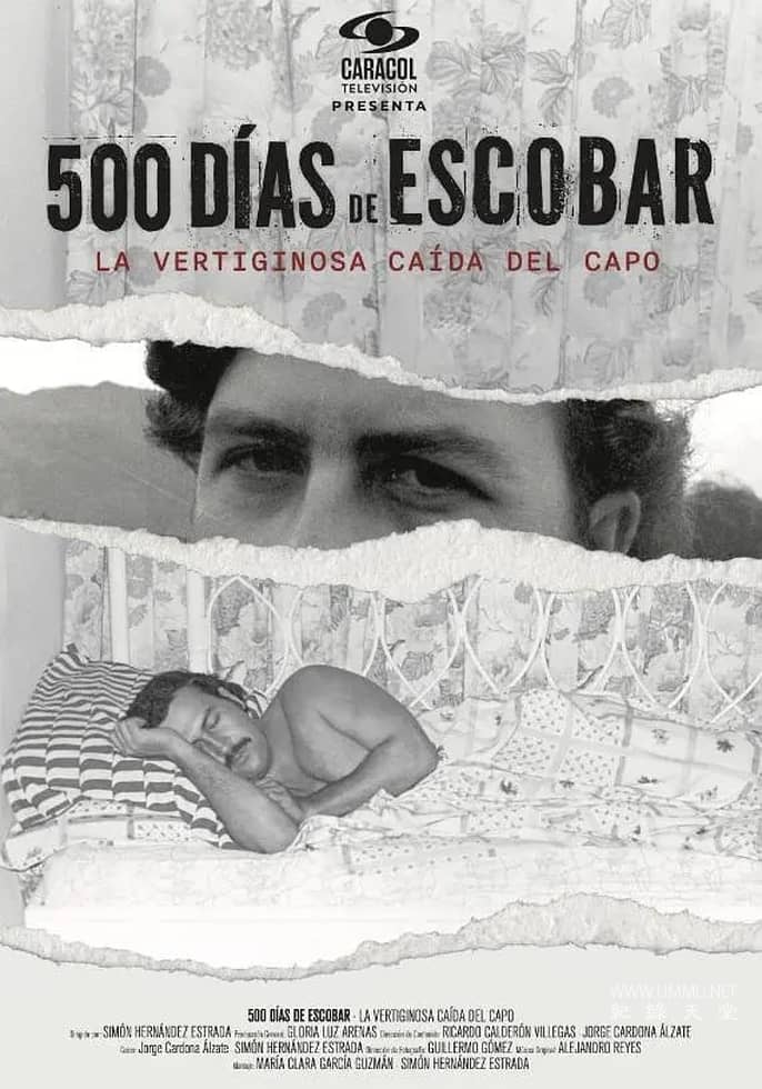 埃斯科瓦尔的500天 500 Días de Escobar: la vertiginosa caída del capo